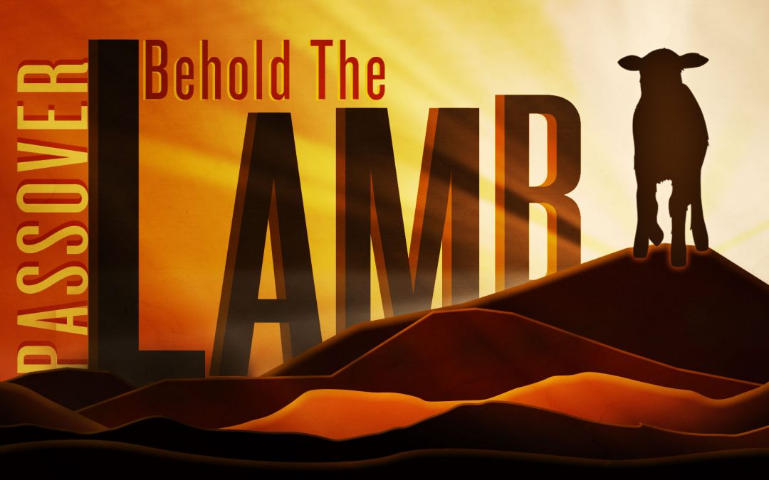 Jesus - the True Passover Lamb