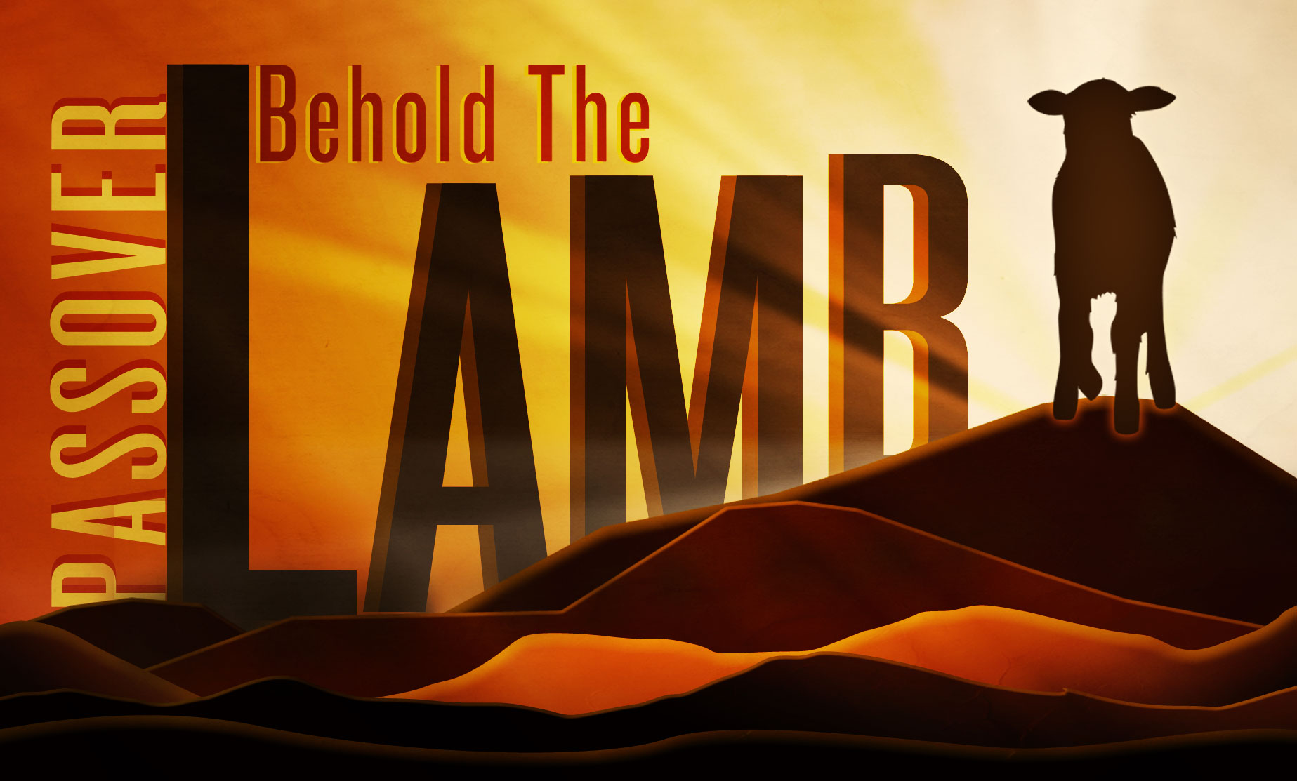 Jesus - the True Passover Lamb