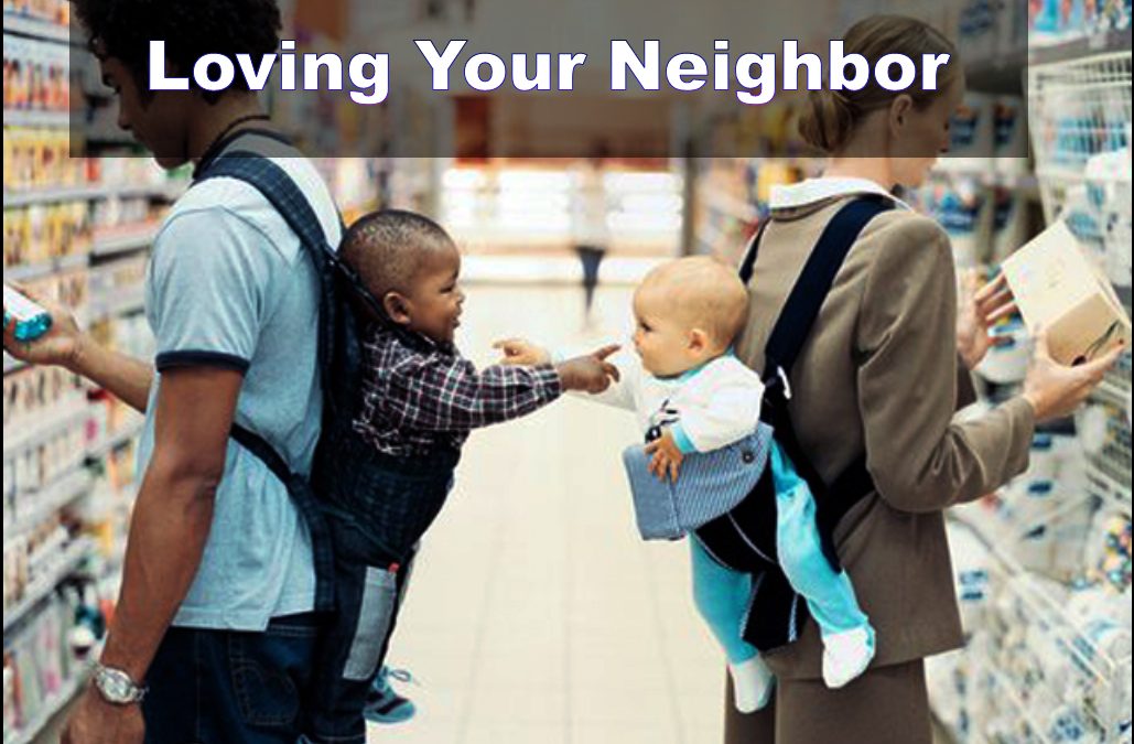 Loving your neighbour