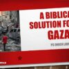 Gaza and End Times Prophecy - A Hope for Peace